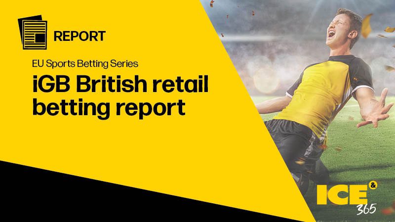 ICE 365 EU SB - British retail betting report