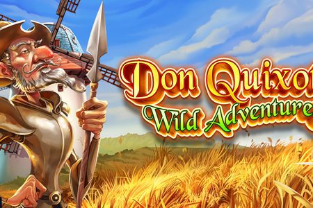 Don Quixote’s Wild Adventures by NetGaming