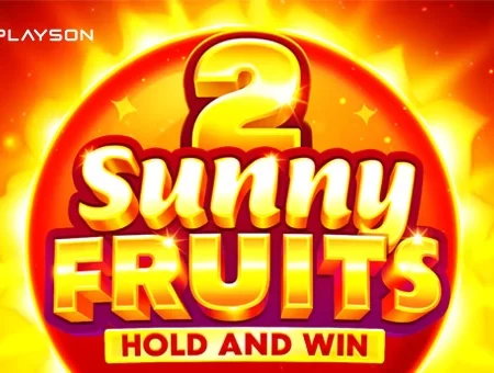 Sunny Fruits 2: Hold and Win by Playson